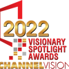 2022 Visionary Spotlight Awards Channel Vision